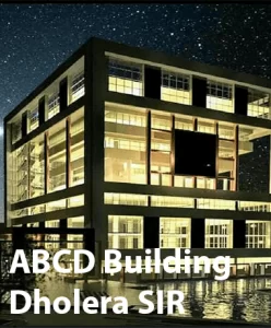 ABCD Building in Dholera