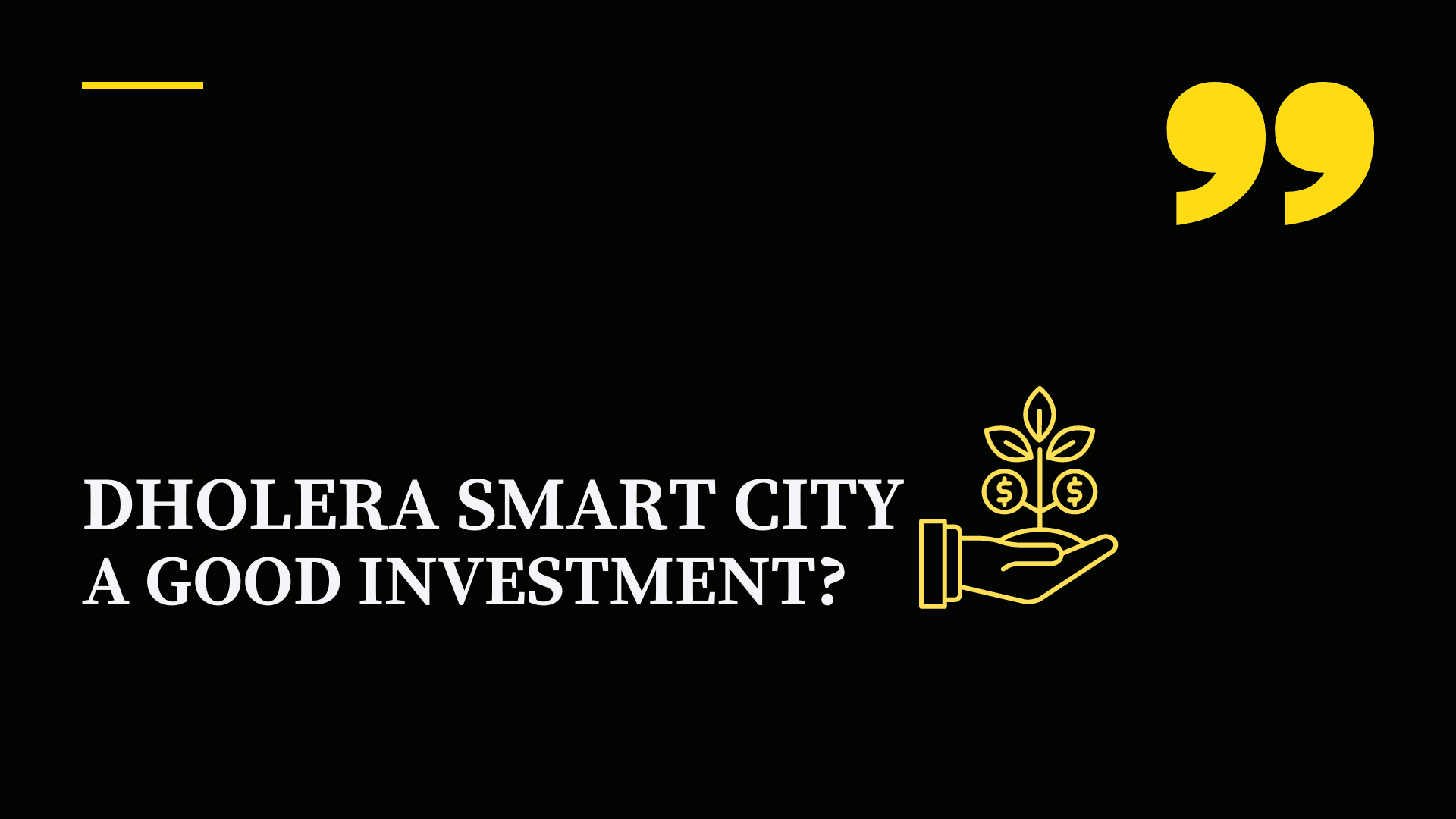 invest in Dholera smart city