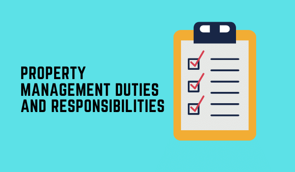 Property management duties and Responsibilities