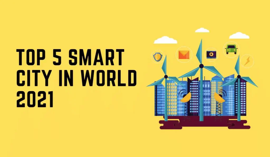 Top-5-Smart-City-in-World-2021