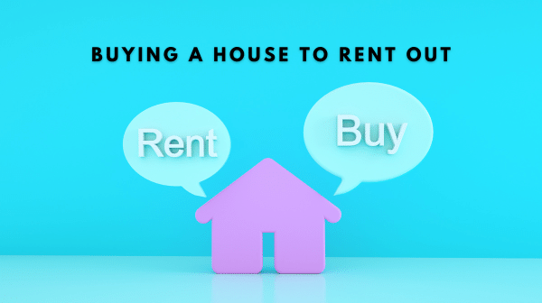 buying-a-house-to-rent-out