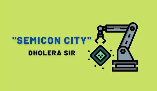 semicon city dholera