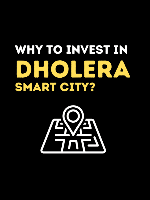 Investing in Dholera Smart City